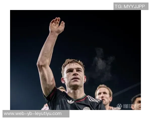 基米希直言球队需改善防守减少定位球失误以避免落后局面 基米希直言球队需改善防守减少定位球失误以避免落后局面