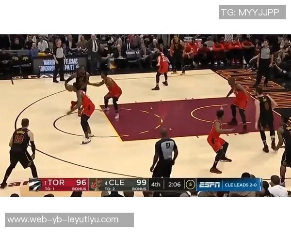 詹姆斯对阵猛龙战绩辉煌自2019年3月以来在多伦多保持不败